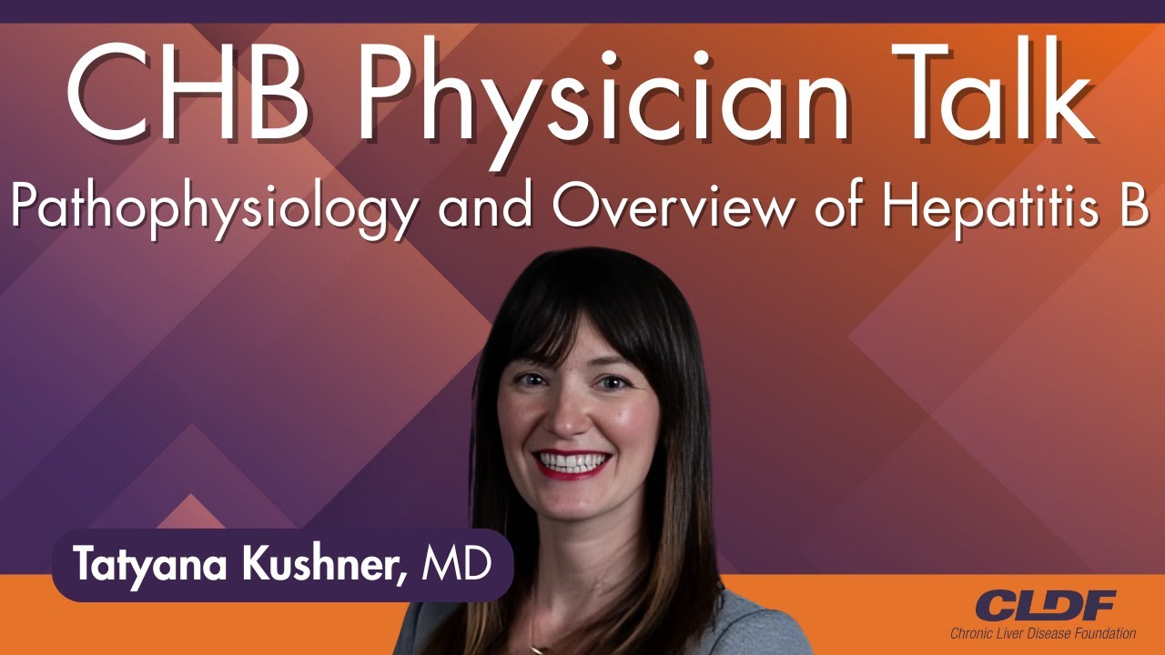 Pathophysiology and Overview of Hepatitis B