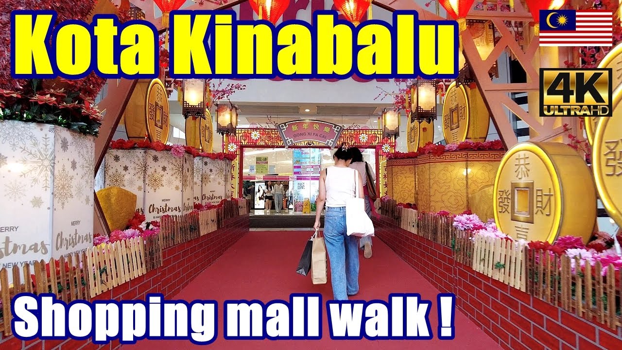 4K【Malaysia Walking Tour／マレーシア】01 コタキナバル・新旧ショッピングモール散策｜Two Shopping Malls in Kota Kinabalu｜街歩き