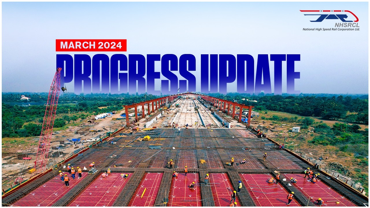 Bullet Train | Progress video - March 2024 | MAHSR | NHSRCL