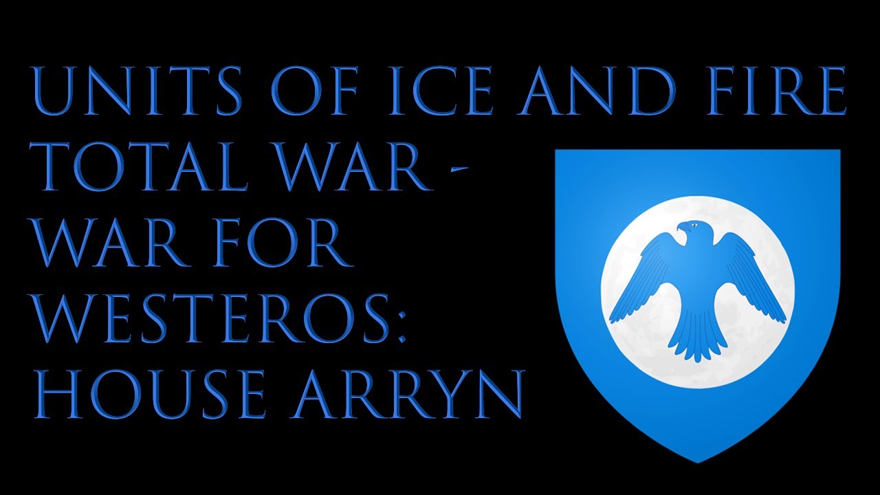 Units of Ice & Fire Total War: War for Westeros - House Arryn