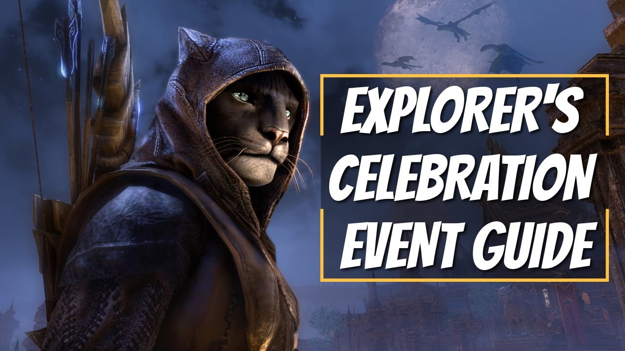 EXPLORER'S CELEBRATION EVENT GUIDE March 17th | Elder Scrolls Online