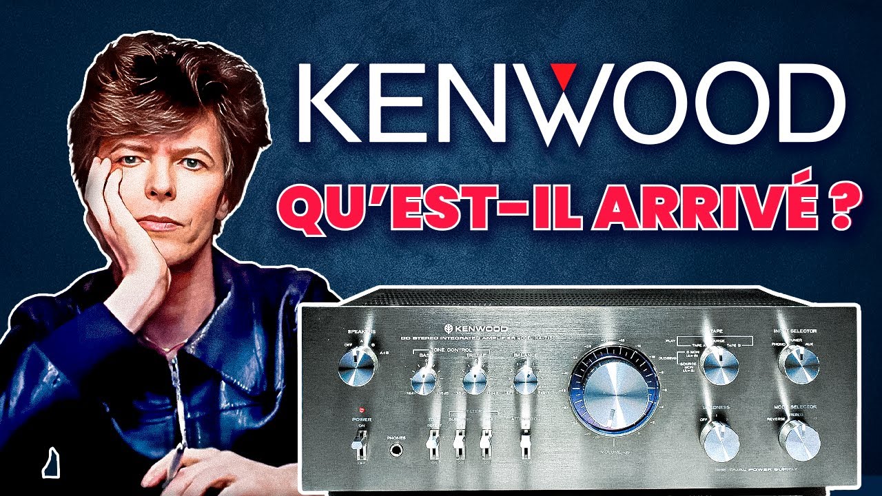 Kenwood : La VÉRITÉ sur la CHUTE de la LÉGENDE de l’Audio
