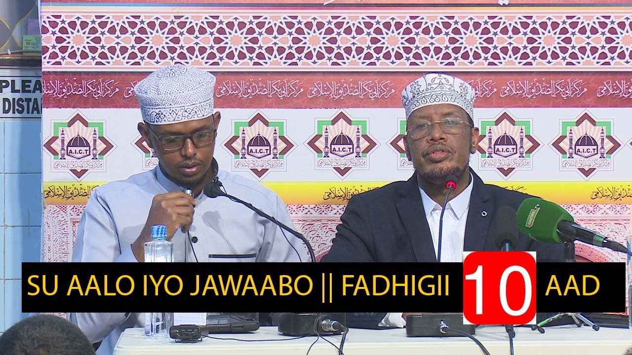Su aalo & jawaabo Cusub || Fadhigii 10 aad || Sheikh Mohamed Abdi Umal