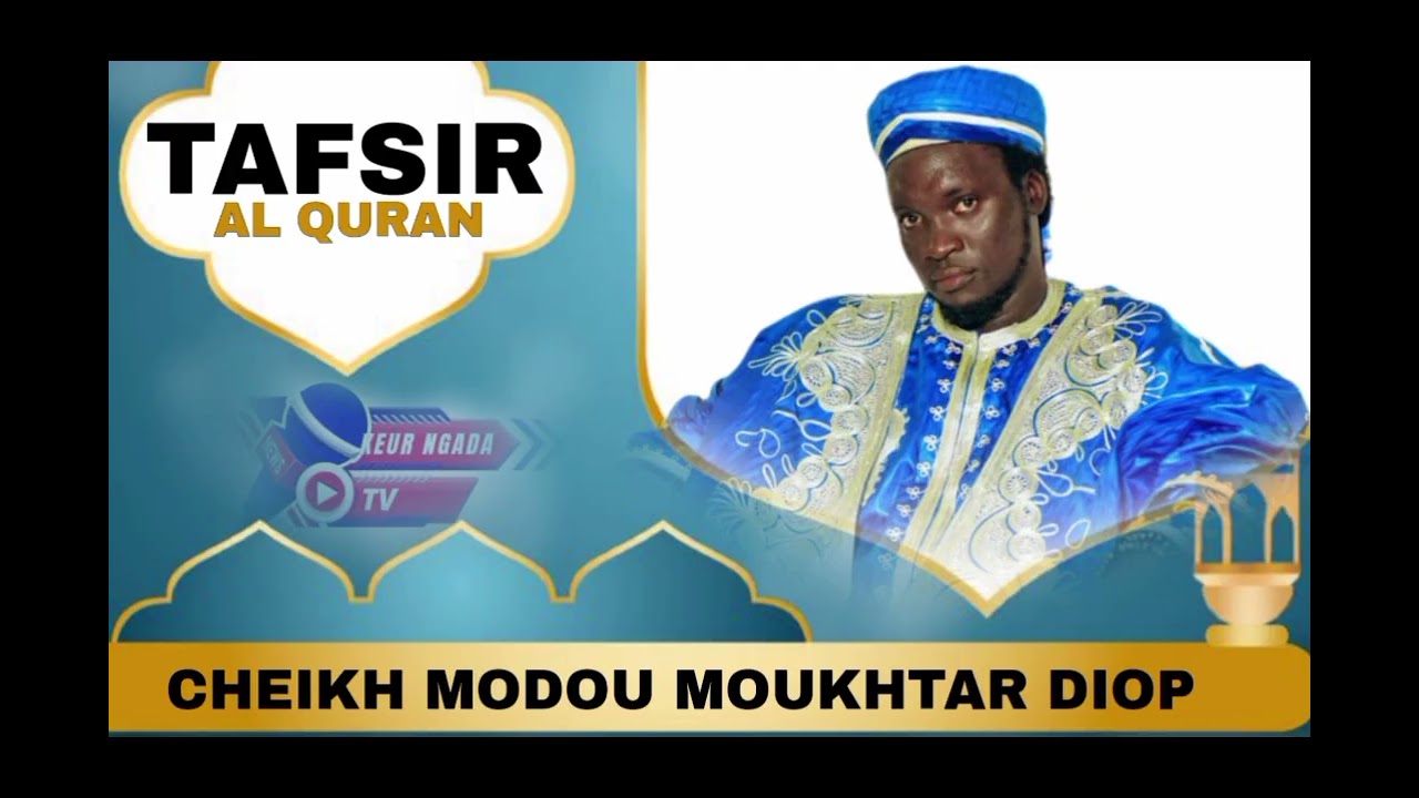 🛑(En direct) TAFSIR AL QURAN AVEC CHEIKH MODOU MOUKHTAR DIOP RAMADAN 2026