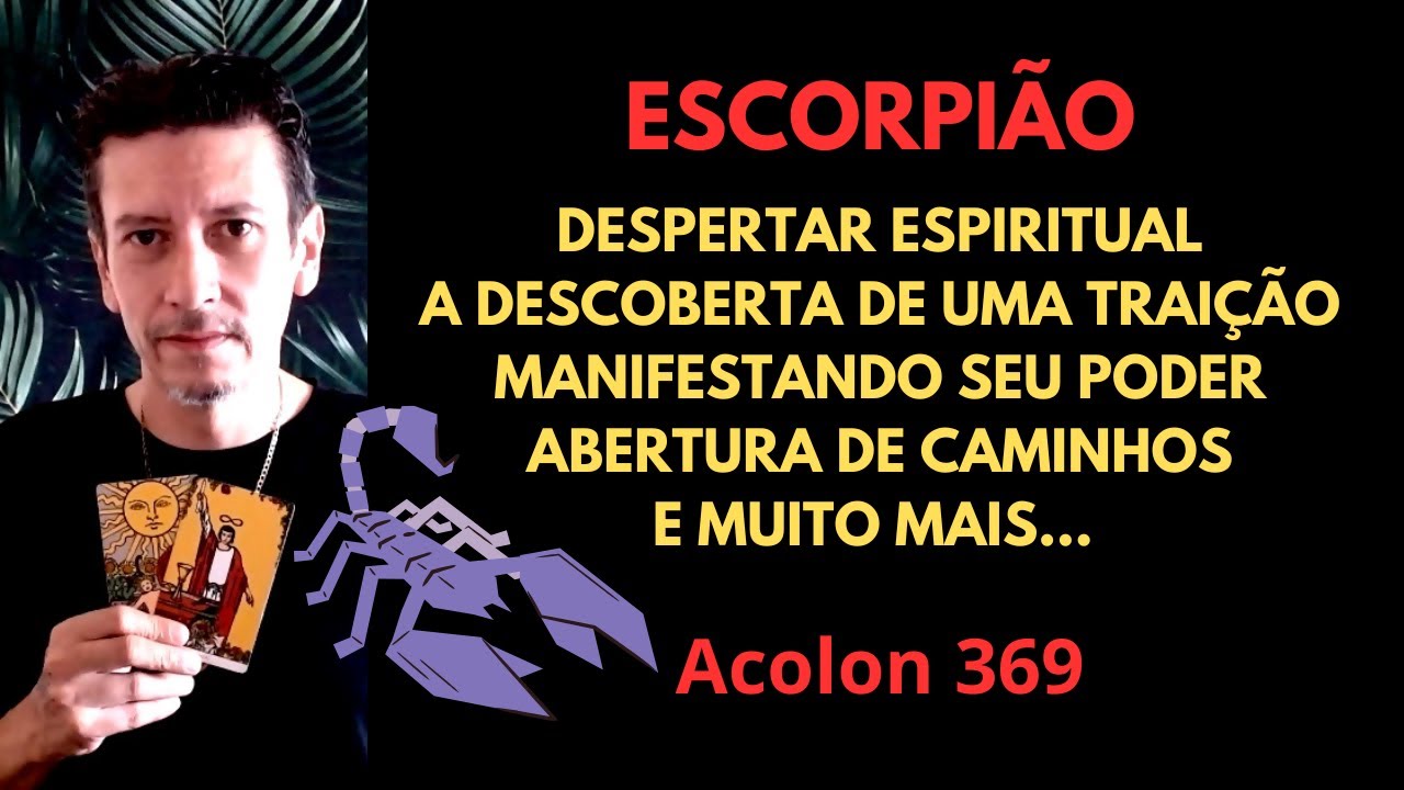 Escorpião - Traição, Despertar espiritual #baralhocigano #tarot #escorpião #signodeescorpiao #magia