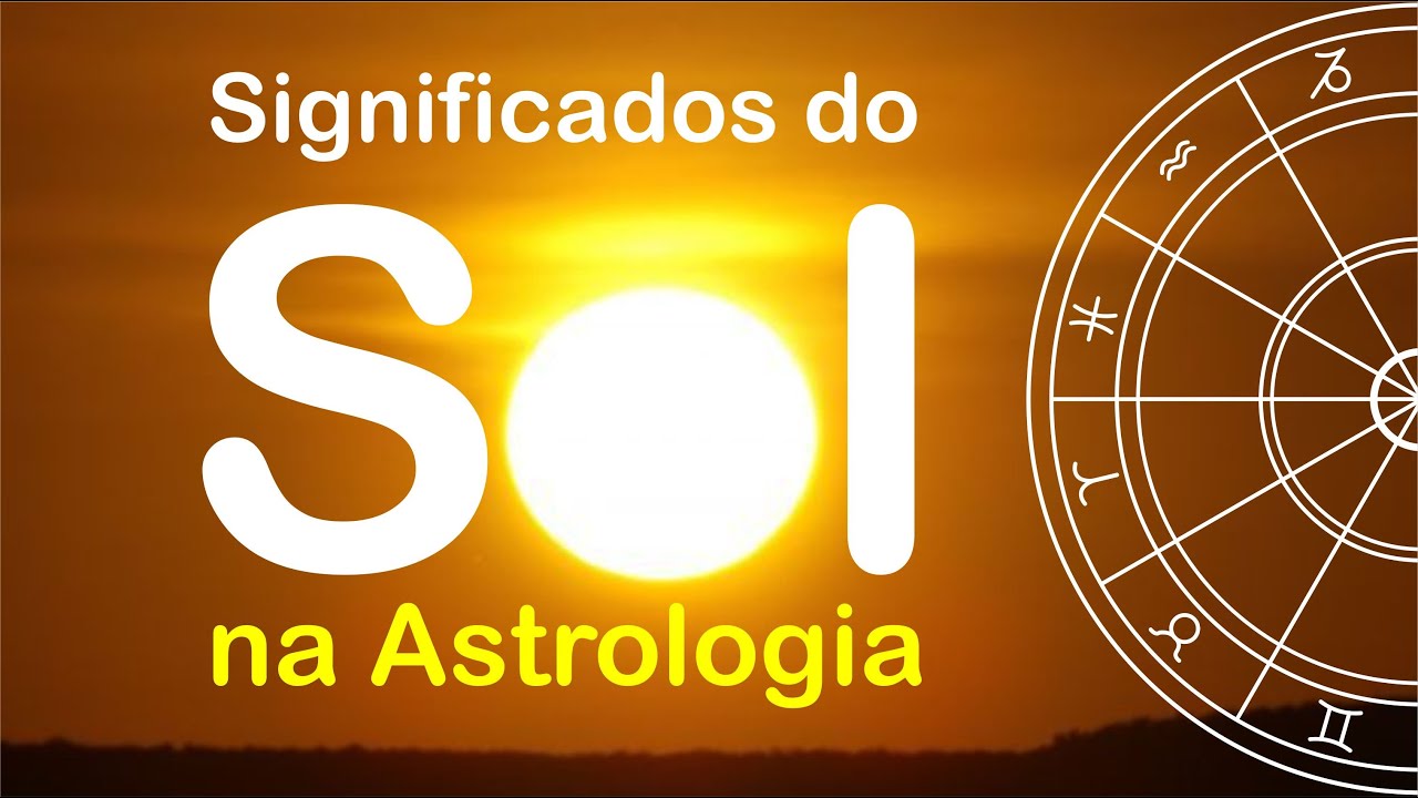 O Sol na Astrologia - significados