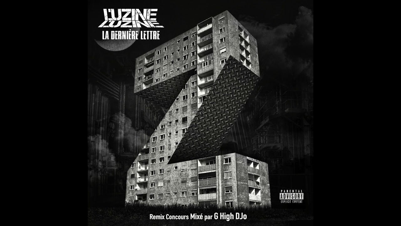 L'uZine - La derni&egrave;re lettre (Remix Concours Mix&eacute; par DJ G HIGH DJO)