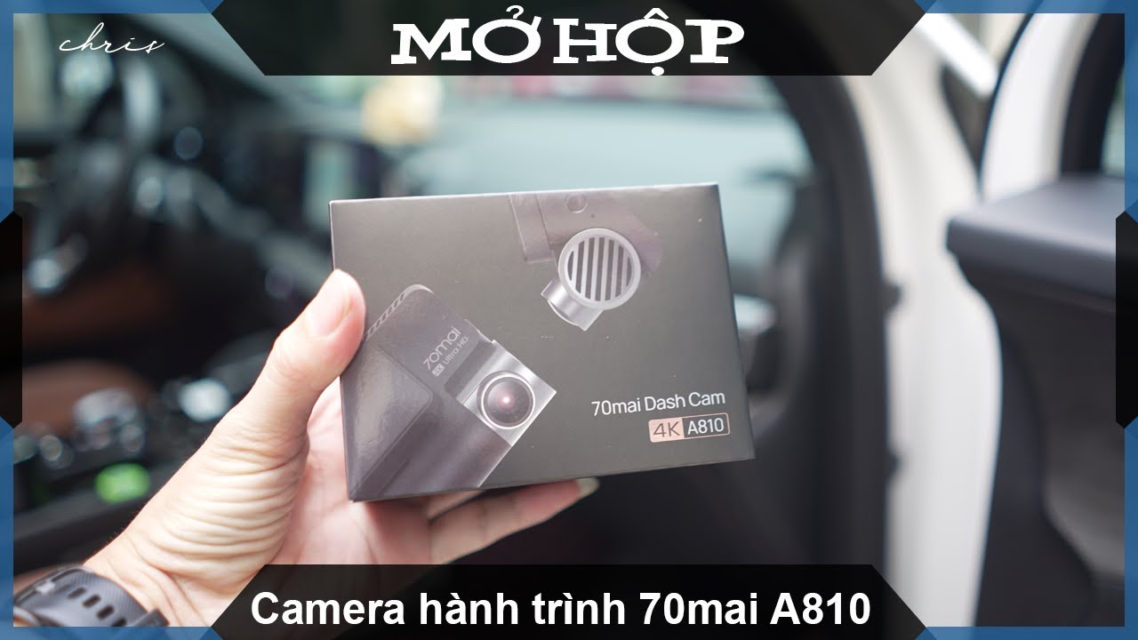 Mở hộp Camera hành trình 70mai 4K A810 HDR bản đơn
