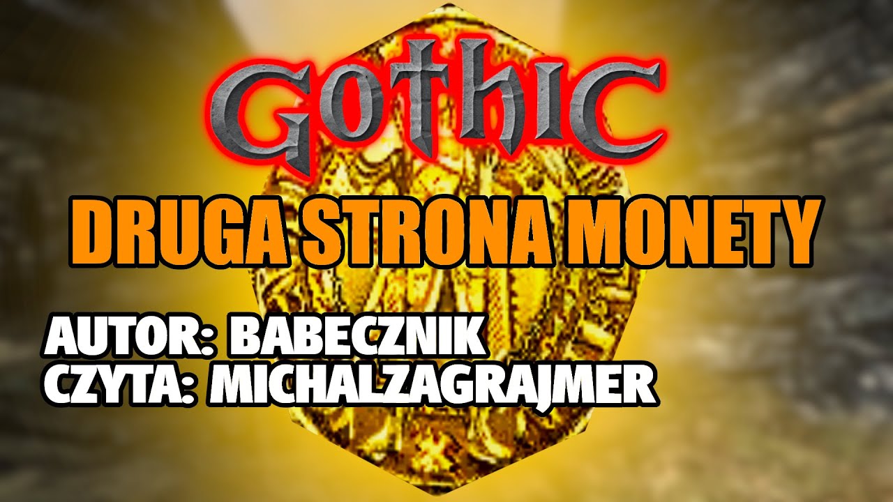 Gothic: Druga strona monety - Opowiadanie [Audiobook PL]