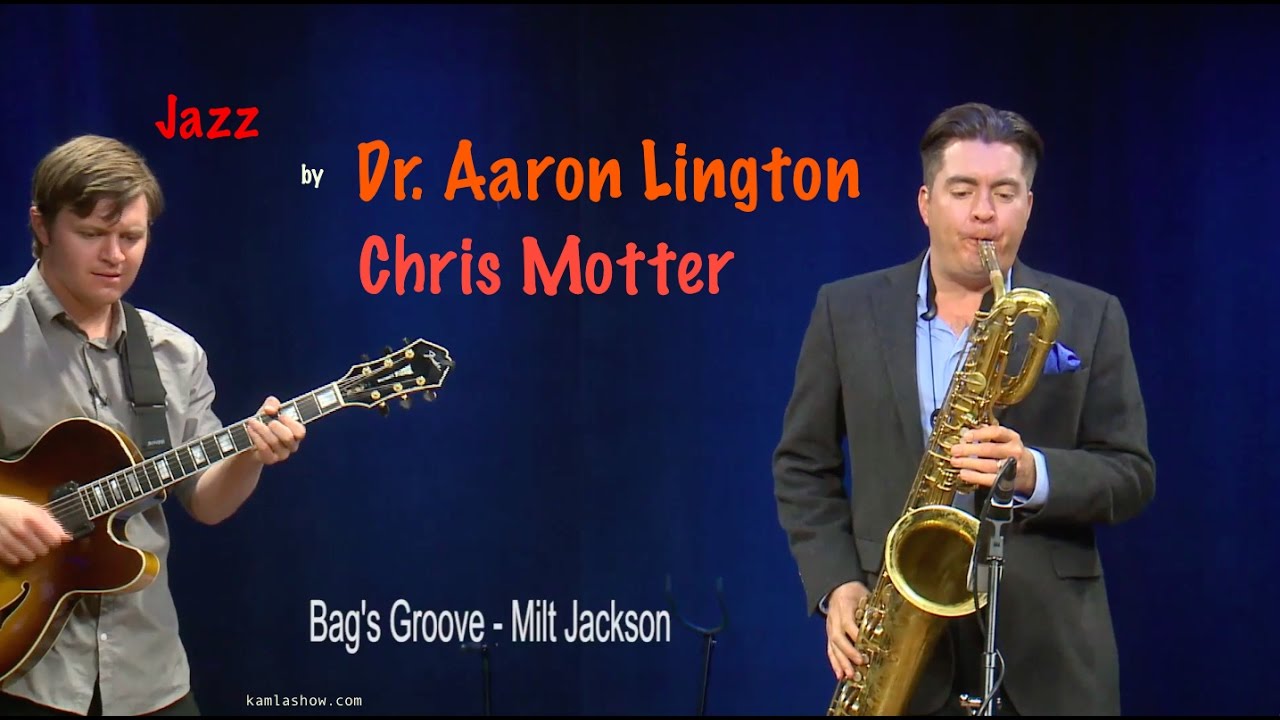 Jazz: Bags Groove by Aaron Lington & Chris Motter