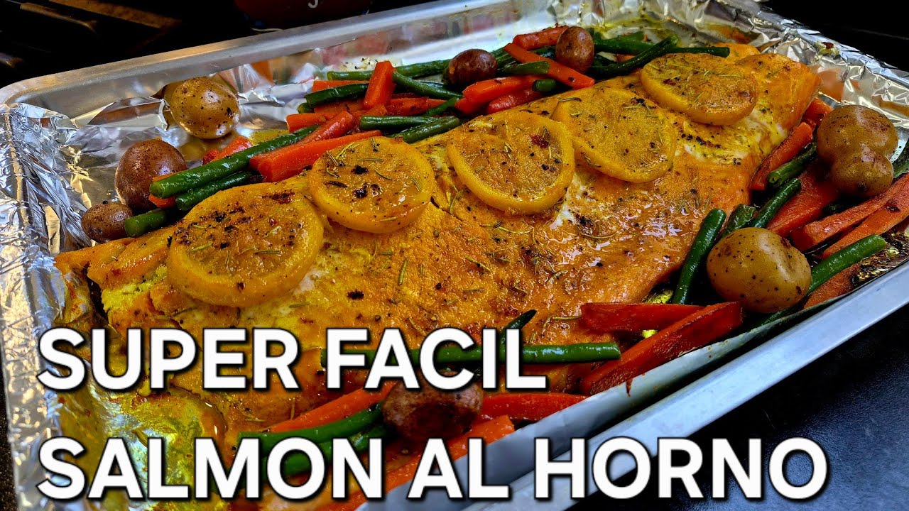 Cena Facil, Rapida, y Deliciosa | Salmon al Horno