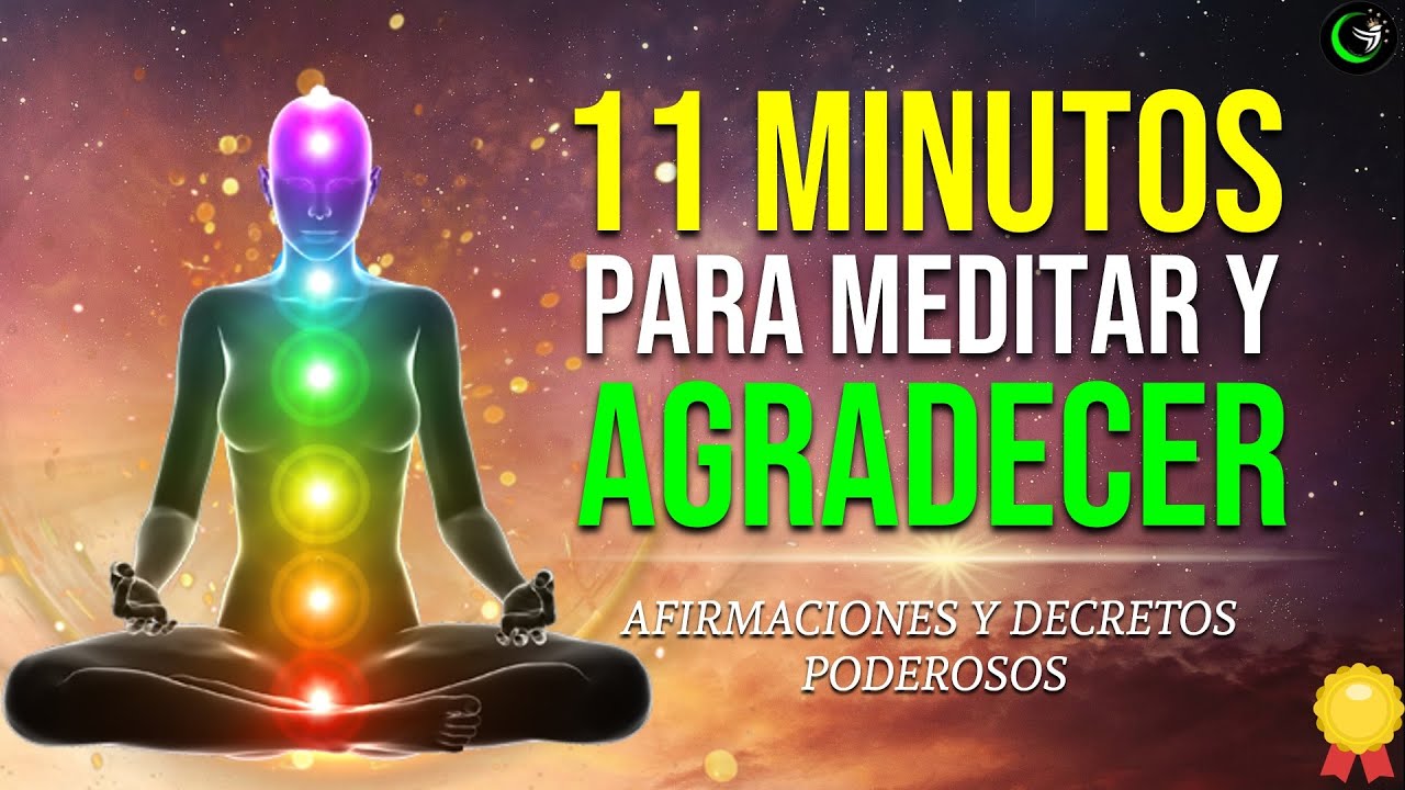 MEDITACIÓN GUIADA DE LA MAÑANA PARA COMENZAR EL DIA, REPITE LAS AFIRMACIONES DE GRATITUD POR 21 DIAS