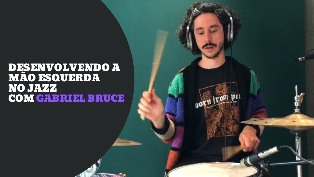 Gabriel Bruce | Desenvolvendo a mão esquerda no Jazz