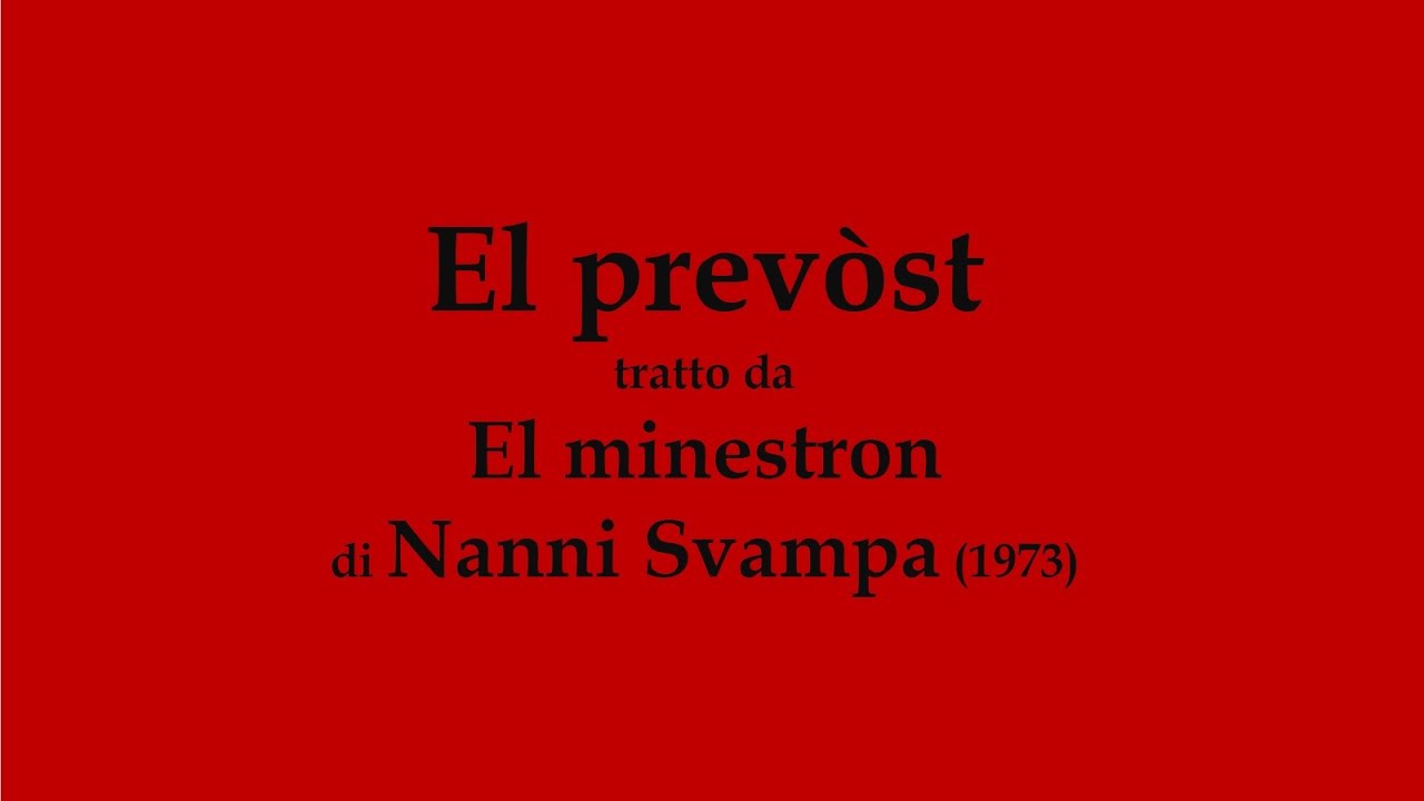 El prevòst - Nanni Svampa