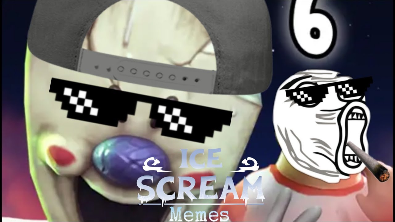 Ice Scream 6 Memes (They Back)