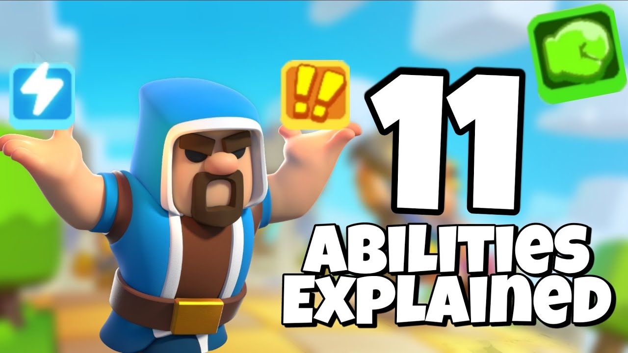 11 ABILITIES EXPLAINED