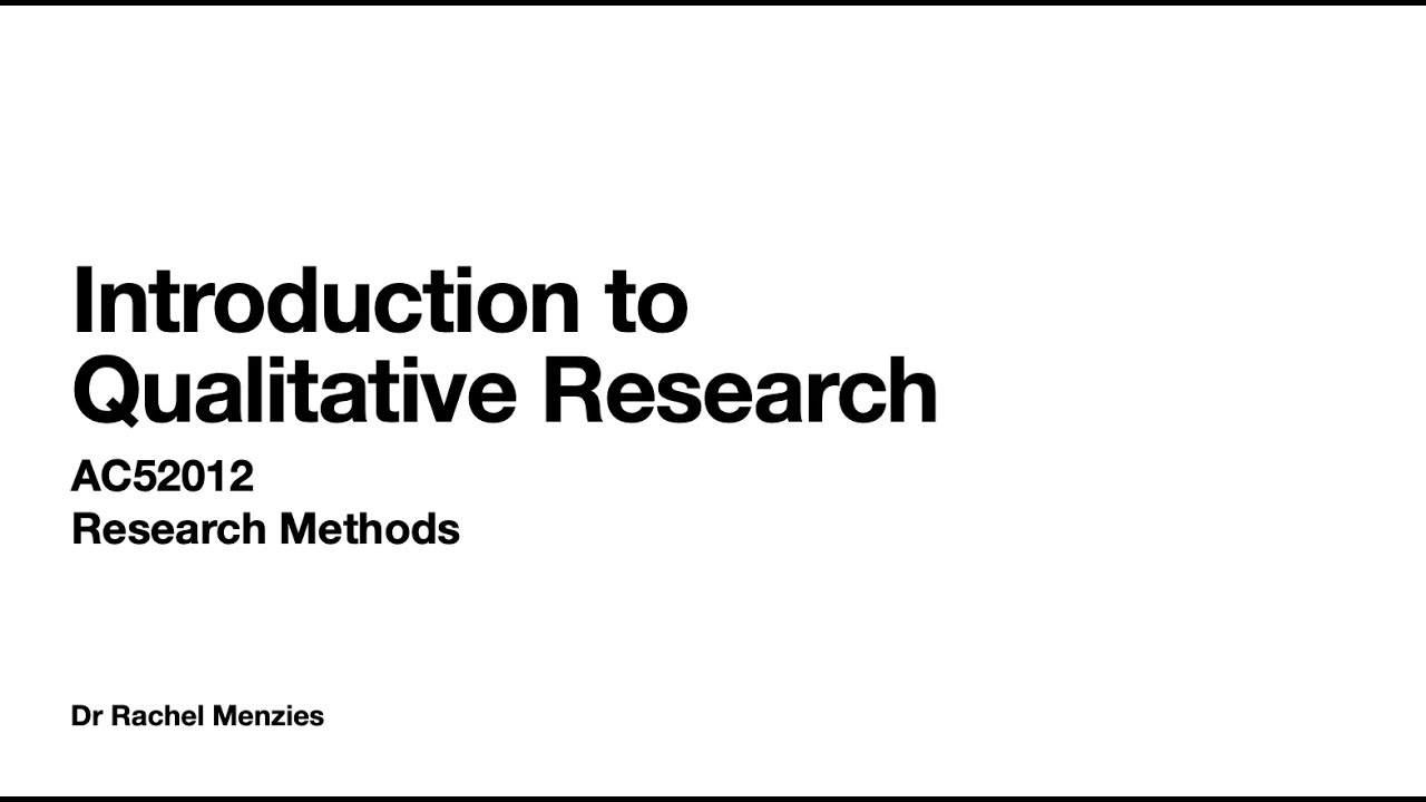 Module Overview - Qualitative Research Methods