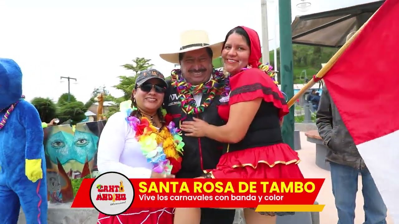 DOCUMENTAL SANTA ROSA DE TAMBO  - HUAYTARA HUANCAVELICA  2025