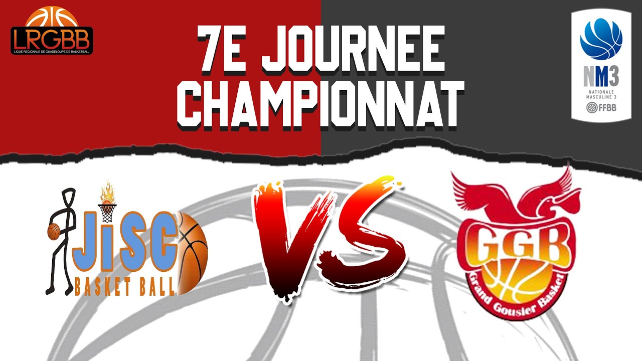 🏀[SÉNIORS MASCULINS] 6e JOURNÉE CHAMPIONNAT : JISC VS GGB