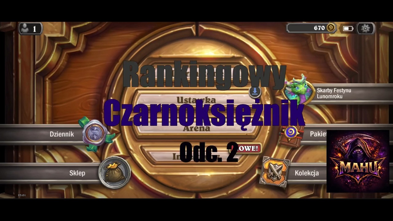 Hearthstone Ranked | Czarnoksiężnik | Odc. 2 (PL)