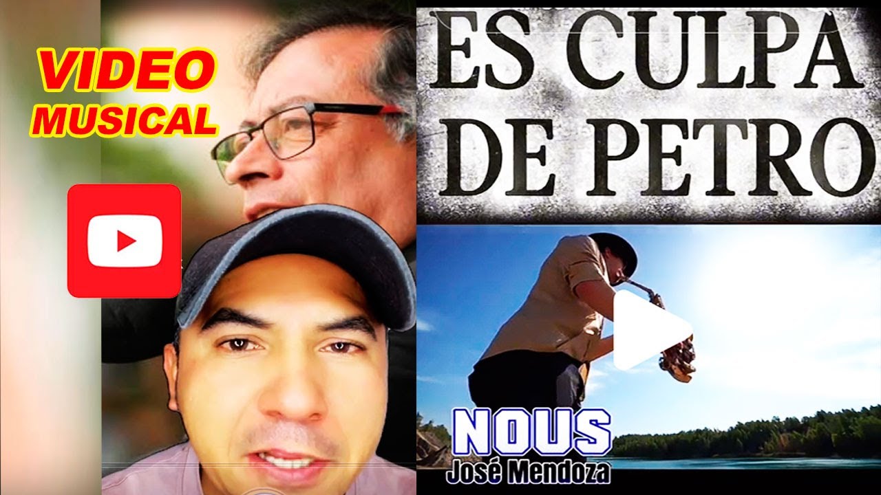 Todo Es culpa de Petro video musical salsa Nous José Mendoza canción dedicada al presidente