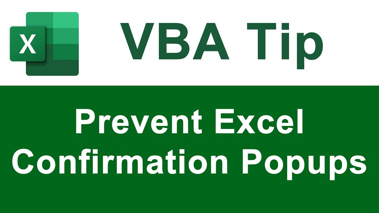 Prevent Excel Alerts Using VBA / Macros