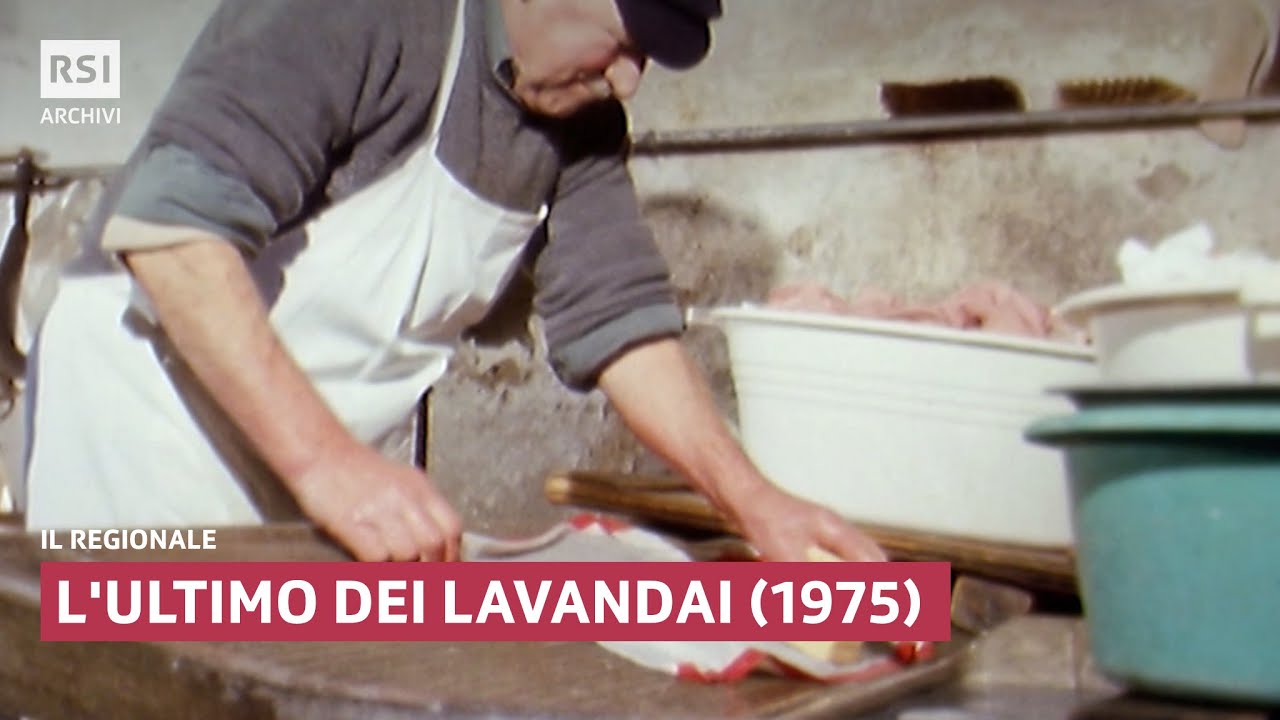 L'ultimo dei lavandai (1975) | Il Regionale  | RSI ARCHIVI
