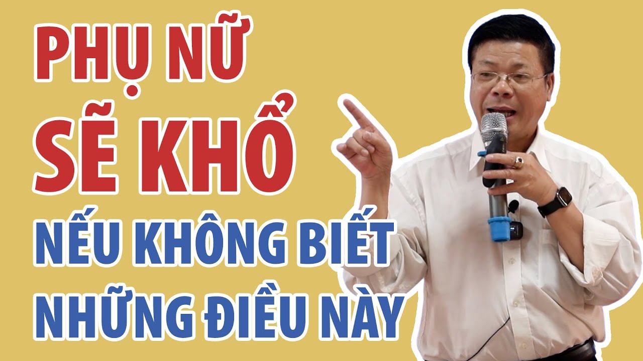 Phụ Nữ Sẽ Khổ Nếu Không Biết Những Điều Này | Đinh Đoàn Official