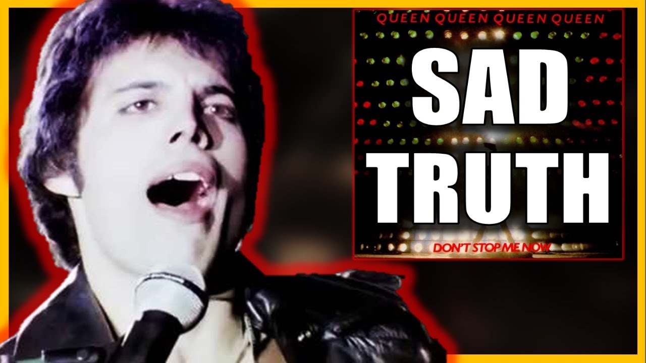 Don't Stop Me Now: The Sad Truth Behind One Of Queen's Biggest Hits