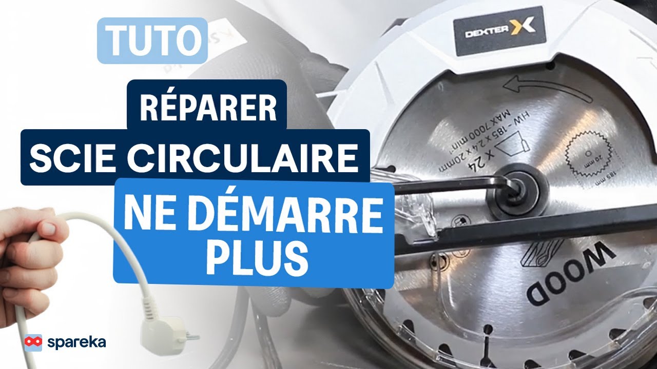 Scie circulaire qui ne démarre plus ? Les 5 vérifications indispensables (tuto réparation)