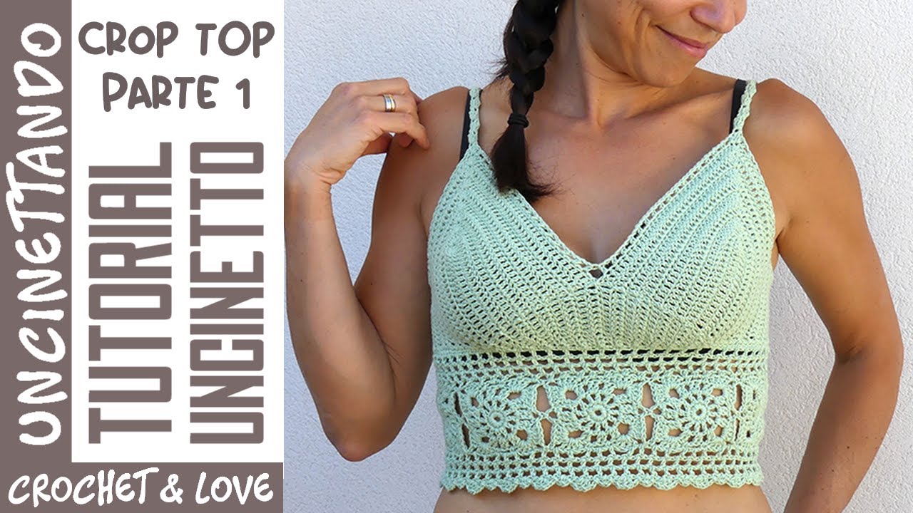 Come fare un Top all'Uncinetto Passo a Passo - Parte 1