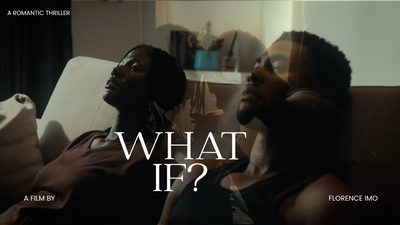 WHAT IF?  [2026 Short Film]