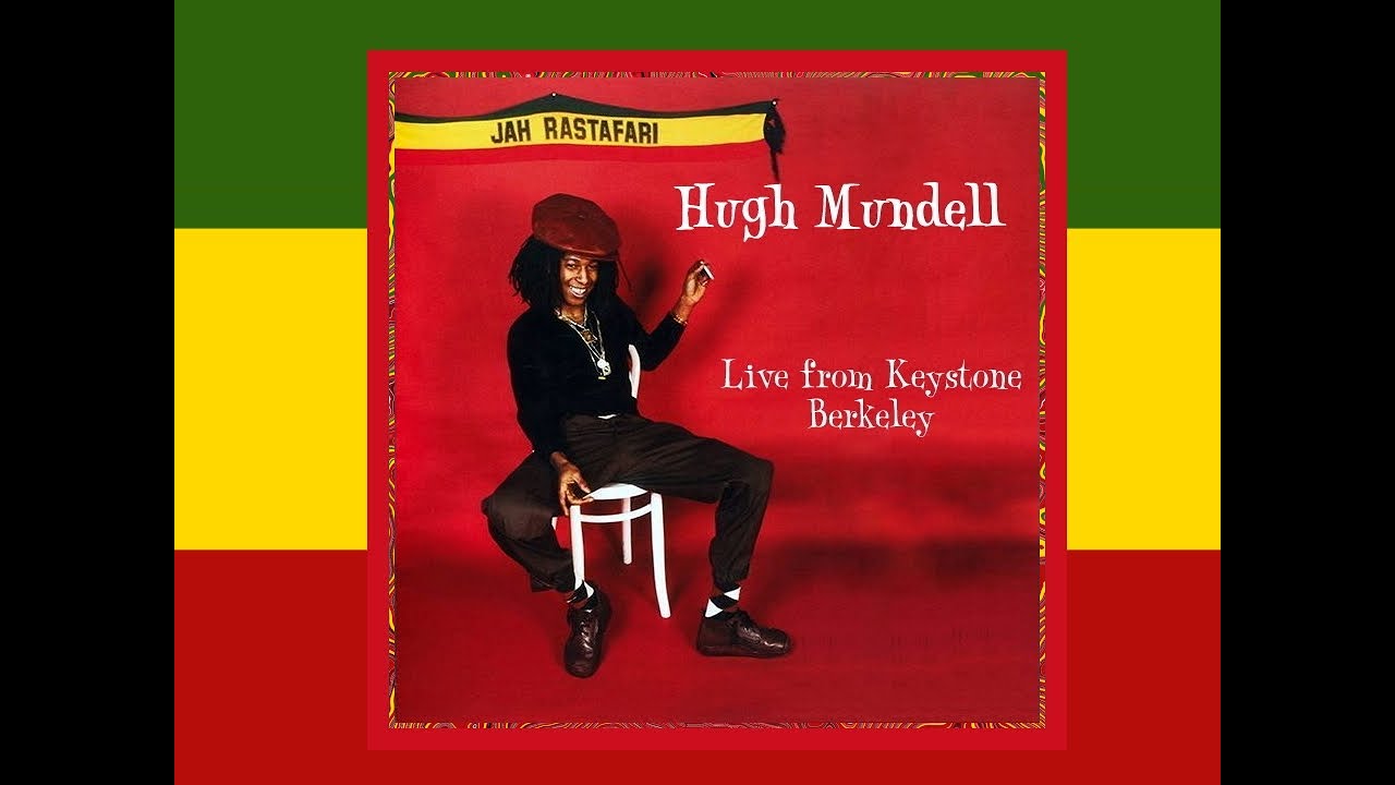 Hugh Mundell - Live from Keystone Berkeley (1982)
