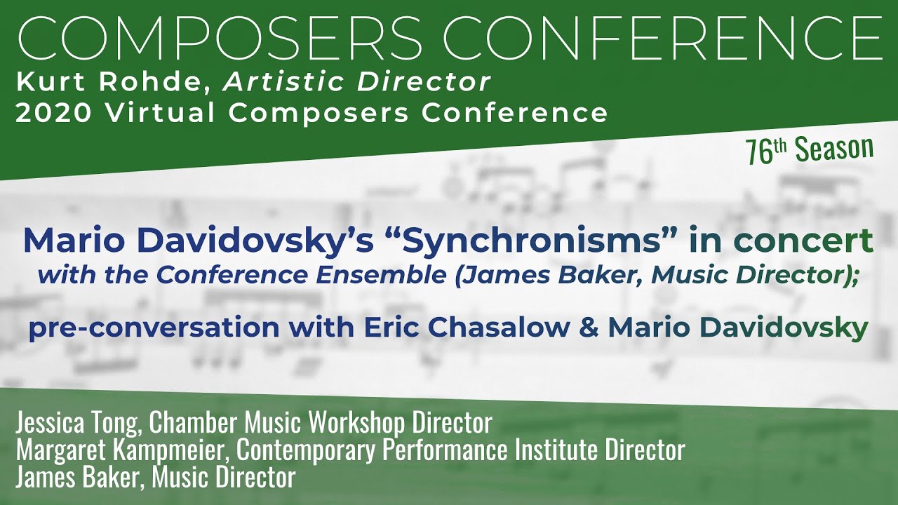 Mario Davidovsky’s “Synchronisms” in concert; pre-conversation with Eric Chasalow & Mario Davidovsky