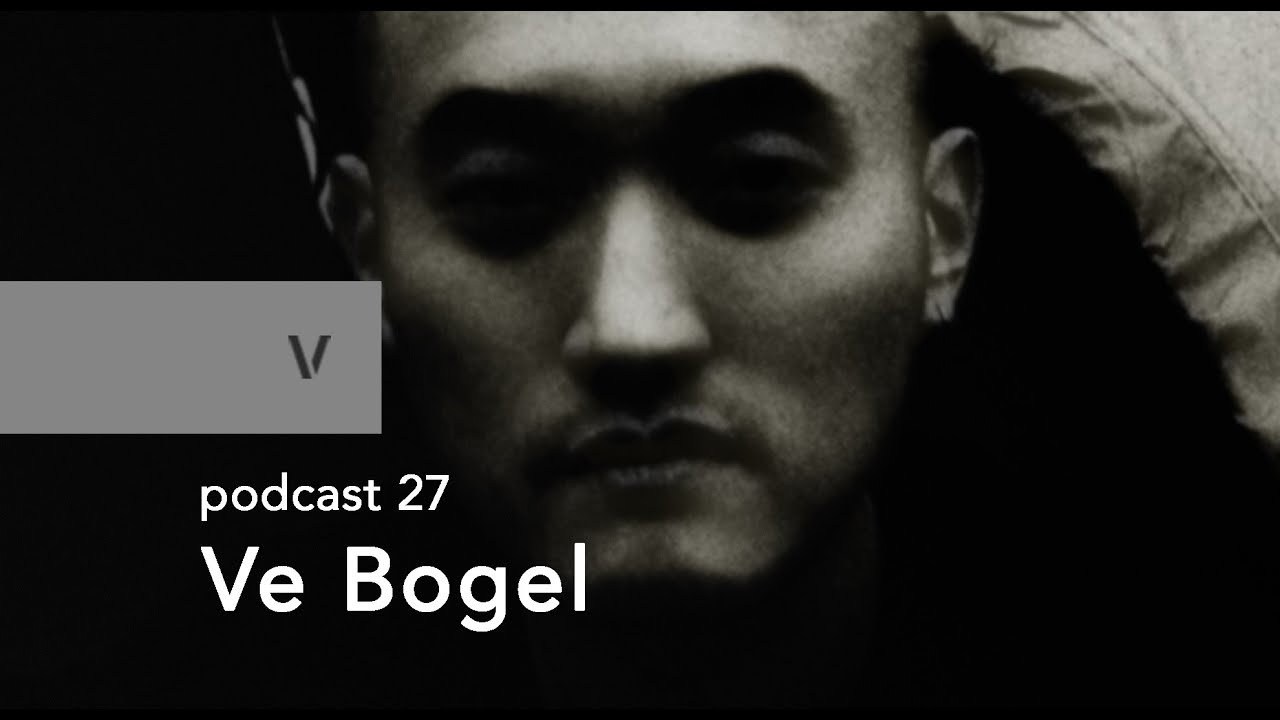 vurt podcast 27 - Ve Bogel
