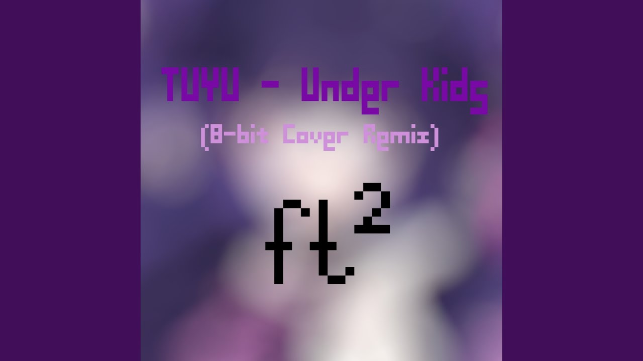 Under Kids (8-bit Version)