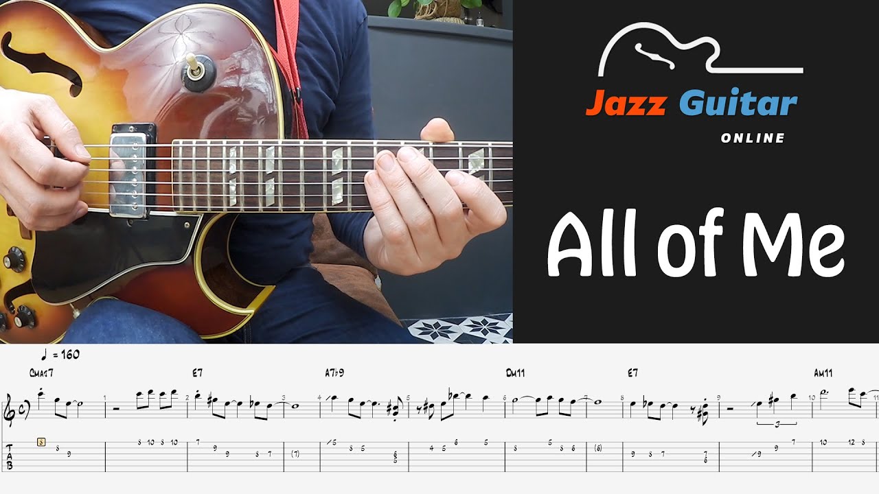 All of Me – Classic Jazz Guitar Melody and Easy Jazz Guitar Solo (with Tabs)