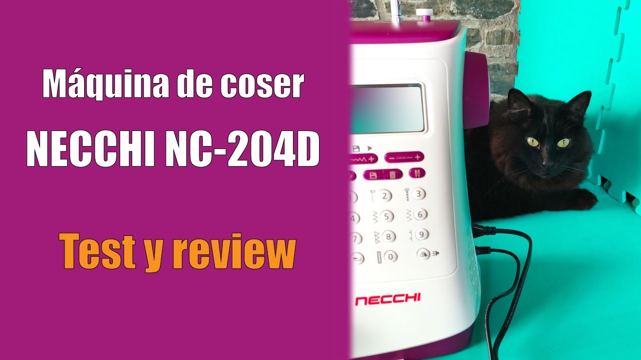 Máquina de Coser computarizada NECCHI NC-204D [ Review y Testing ]