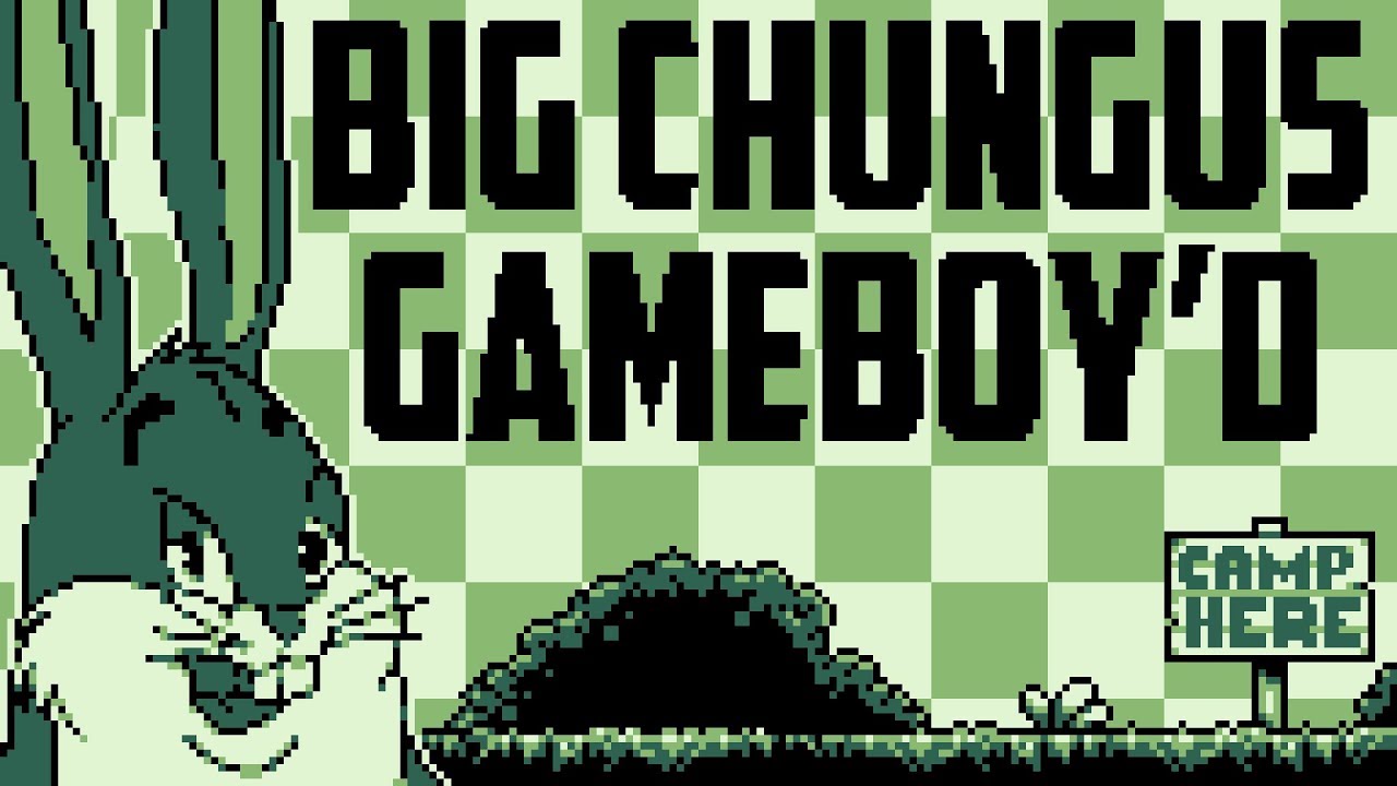 Big Chungus Gameboy'd