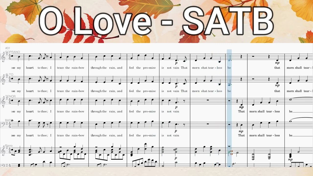 O Love - SATB