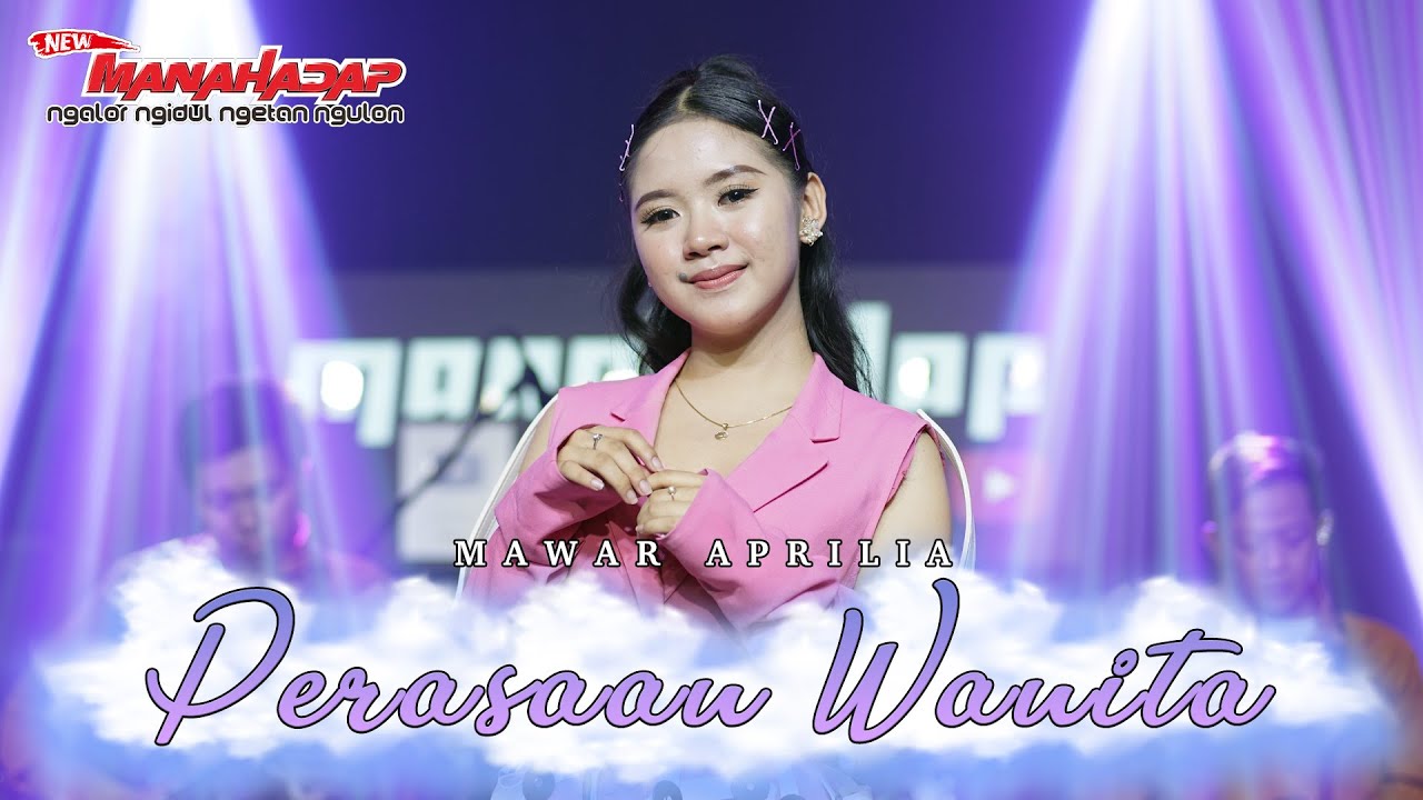 PERASAAN WANITA - MAWAR APRILIA - MANAHADAP STUDIO (Official music video)