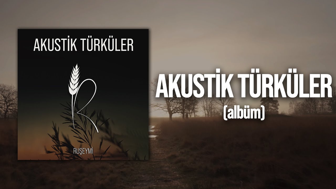 Akustik Türküler - Albüm (21 Dakika)