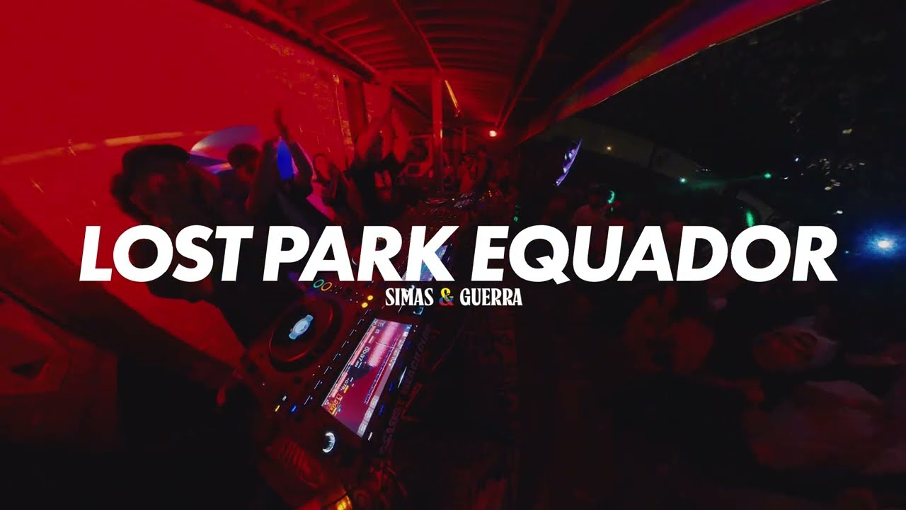 Simas & guerrA. - Lost Park Ecuador
