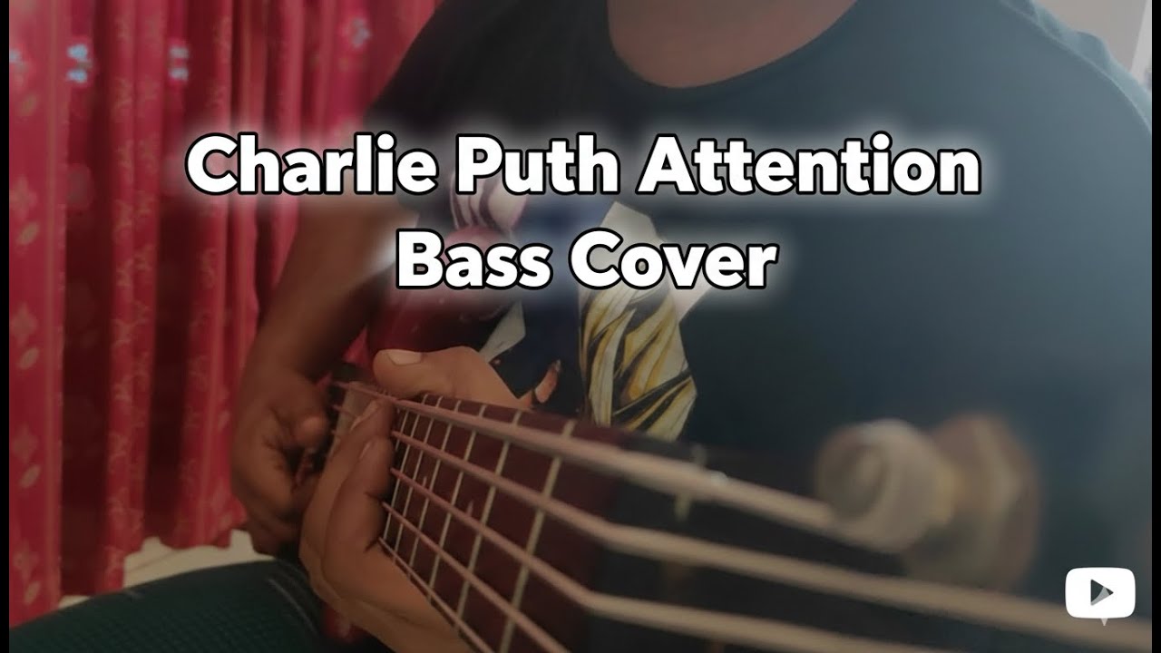 Charlie Puth - Attention (Bass Cover) | EPIC SLAP BASS 🎸