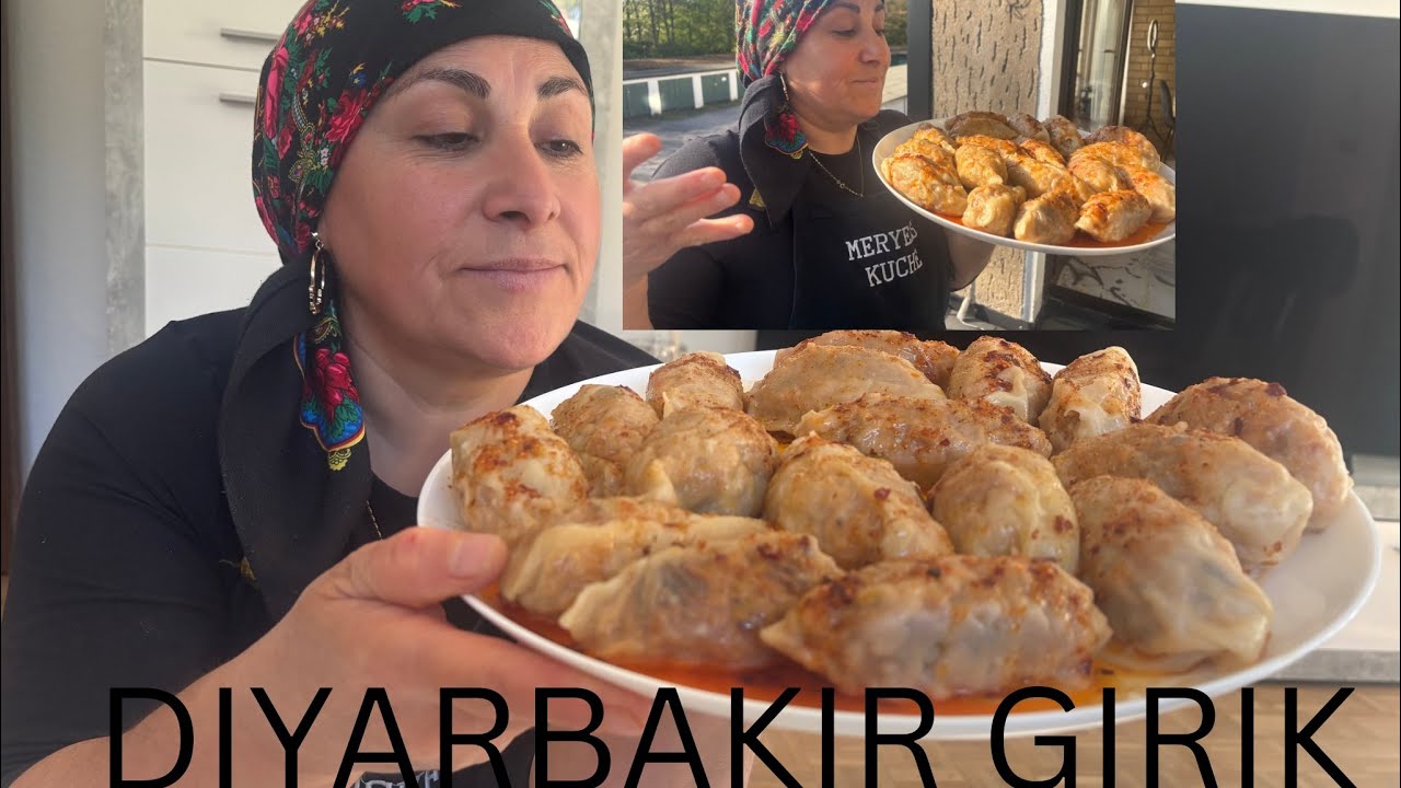NEUES REZEPT AUS DIYARBAKIR GIRIK GEMACHT