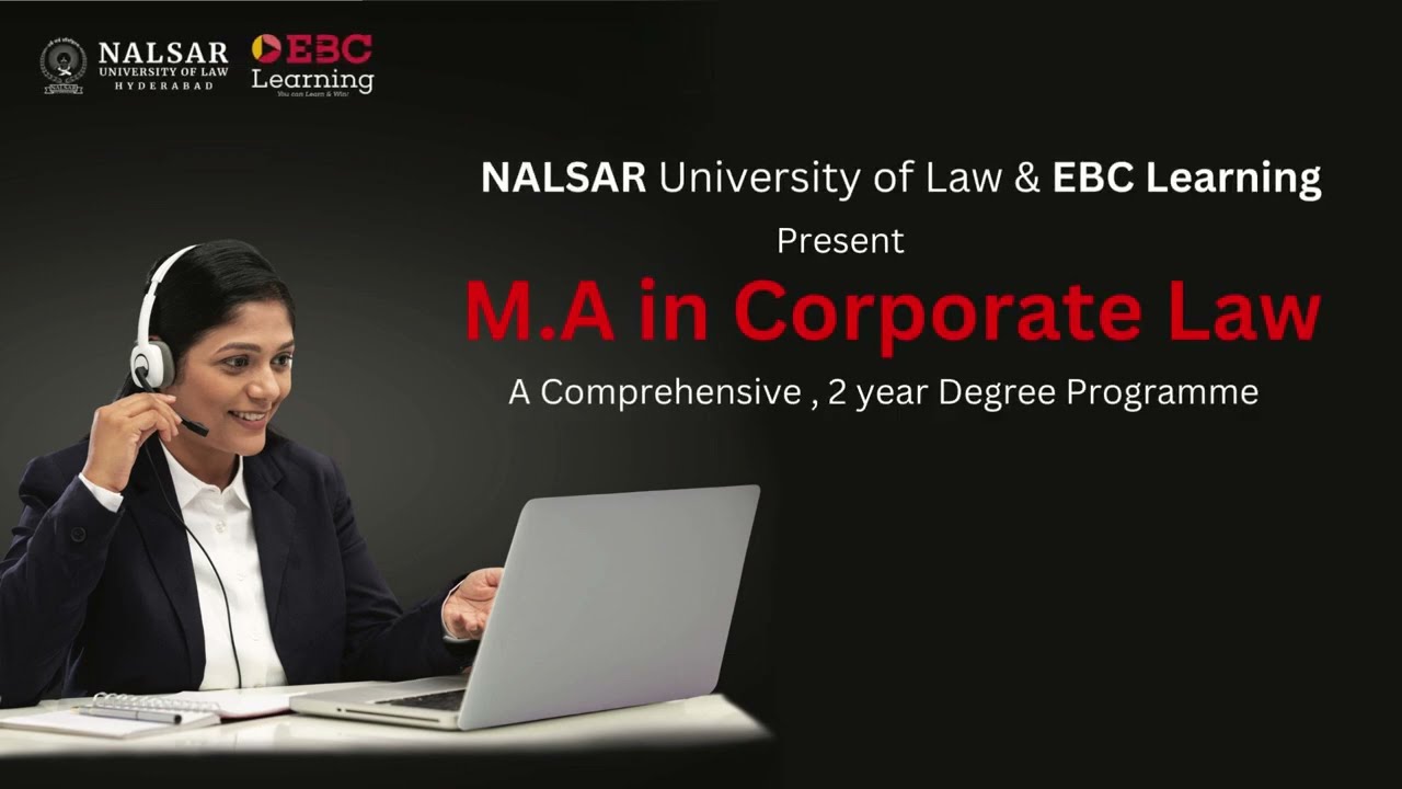 EBC Learning and NALSAR University of Law: M.A. in Corporate Law (2-Year Degree Programme)
