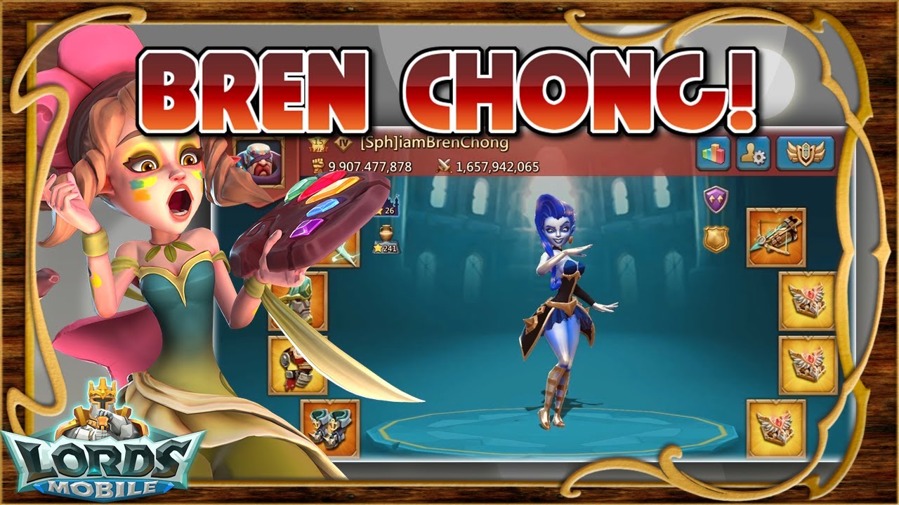 Bren Chong... Cereado! Una mítica cuenta ardiendo! - Lords Mobile ES