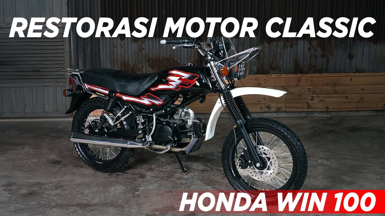 HONDA WIN 100 RESTORASI BY ENGGAL MODIFIED