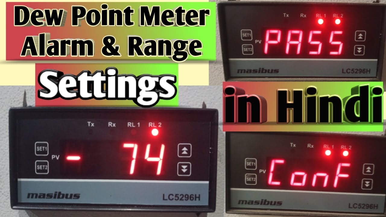 How to change Range/Alarm of dew pint meter range | dew pint meter settings lc5296h