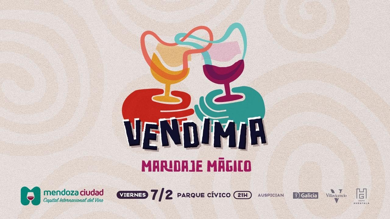 VENDIMIA DE LA CIUDAD DE MENDOZA 2025 ¨MARIDAJE MÁGICO¨